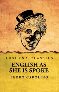 Paperback English as She Is Spoke Book