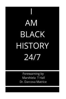 Paperback I Am Black History 24/7 Book