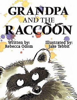 Paperback Grandpa and the Raccoon Book