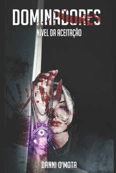 Paperback Dominadores: N?vel da Aceita??o [Portuguese] Book