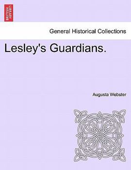 Paperback Lesley's Guardians. Vol. II Book