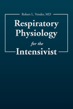 Paperback Respiratory Physiology for the Intensivist Book