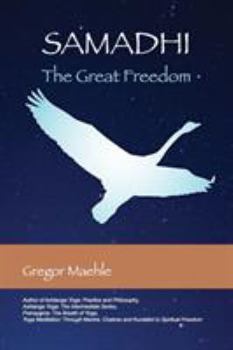 Paperback Samadhi The Great Freedom Book
