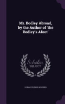 Mr. Bodley Abroad - Book #5 of the Bodley Family