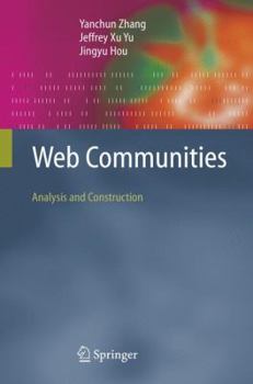 Paperback Web Communities: Analysis and Construction Book