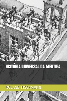 Paperback História Universal Da Mentira [Portuguese] Book