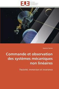 Paperback Commande et observation des systèmes mécaniques non linéaires [French] Book