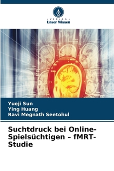 Paperback Suchtdruck bei Online-Spielsüchtigen - fMRT-Studie [German] Book
