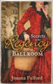 Paperback Secrets in the Regency Ballroom Book
