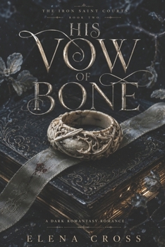 Paperback His Vow of Bone: A Dark Romantasy Romance Book