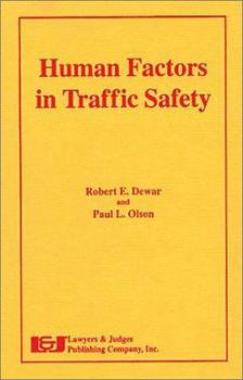 Hardcover Human Factors in Traffic Safety Book