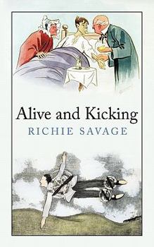 Paperback Alive and Kicking Book