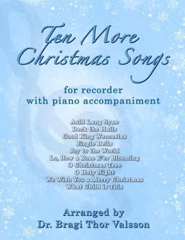Ten More Christmas Songs for Recorder