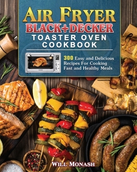 Paperback Air Fryer Black+Decker Toaster Oven Cookbook Book