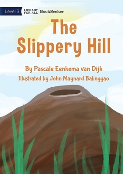 Paperback The Slippery Hill Book