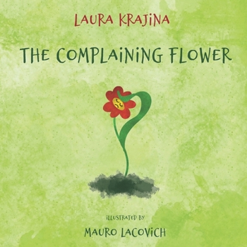 Paperback The Complaining Flower Book