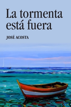 Paperback La tormenta está fuera [Spanish] Book