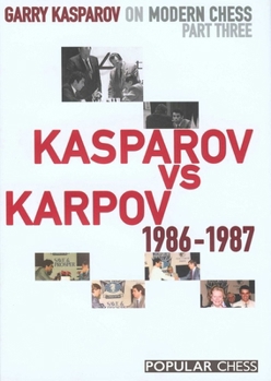 Hardcover Garry Kasparov on Modern Chess, Part 3 Book