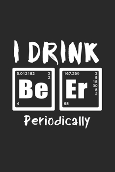 Paperback I drink beer periodically: 6x9 Festival - lined - ruled paper - notebook - notes Book