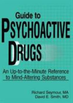 Paperback Guide to Psychoactive Drugs Book