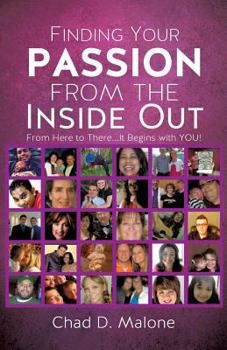 Paperback Finding Your Passion from the Inside Out Book