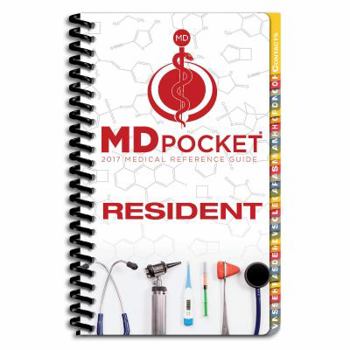 Spiral-bound MDpocket Medical Reference Guide: Resident Edition 2017 Book