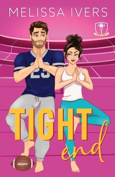 Tight End - Book #1 of the Nashville Aces