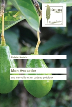 Paperback Mon Avocatier [French] Book
