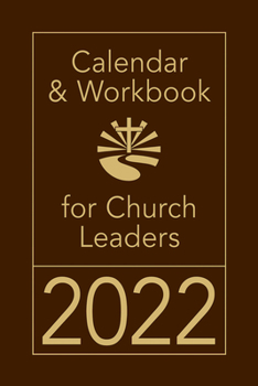 Calendar Calendar & Workbook for Church Leaders 2022 Book