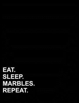 Paperback Eat Sleep Marbles Repeat: Isometric Graph Paper Notebook: 1 Inch Equilateral Triangle Book