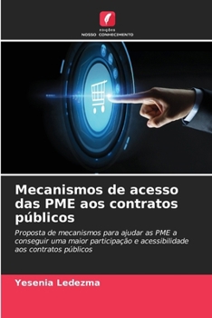 Paperback Mecanismos de acesso das PME aos contratos públicos [Portuguese] Book