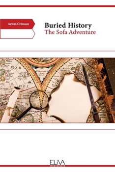 Paperback Buried History: The Sofa Adventure Book