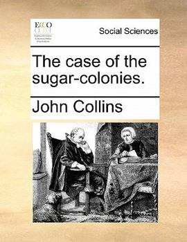Paperback The case of the sugar-colonies. Book