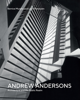 Hardcover Andrew Andersons: Architecture and the Public Realm Book