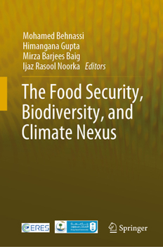 Hardcover The Food Security, Biodiversity, and Climate Nexus Book
