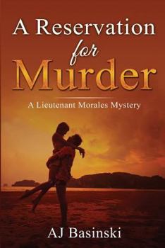 Paperback A Reservation for Murder: A Lieutenant Morales Mystery Book