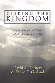 Paperback Seeking the Kingdom Book