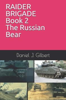 Paperback RAIDER BRIGADE Book 2 The Russian Bear Book