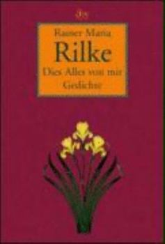 Paperback Dies Alles von mir. Ausgewählte Gedichte. [German] Book