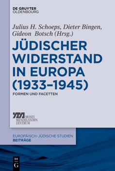 Paperback Jüdischer Widerstand in Europa (1933-1945) [German] Book