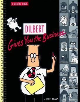 Paperback Dilbert Gives You the Business, 14: A Dilbert Book