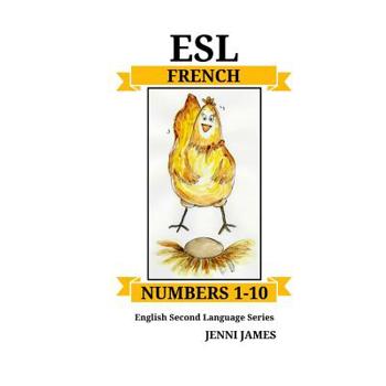 Paperback ESL Numbers 1-10 - French: ESL (English Second Language) French Book