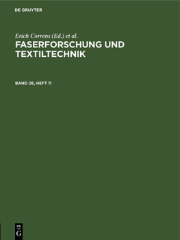 Hardcover Faserforschung Und Textiltechnik. Band 26, Heft 11 [German] Book