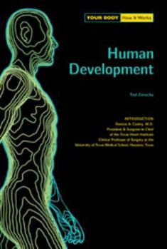 Hardcover Human Develop (Your Body) Book