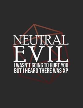 Paperback Neutral Evil: RPG Alignment Themed Mapping and Notes Note Book