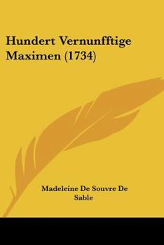 Paperback Hundert Vernunfftige Maximen (1734) [German] Book