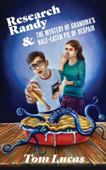 Paperback Research Randy and The Mystery of Grandma's Half-Eaten Pie of Despair Book