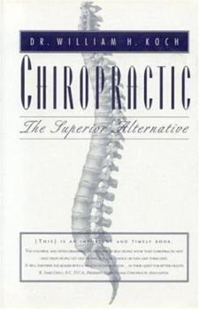 Hardcover Chiropractic:: The Superior Alternative Book