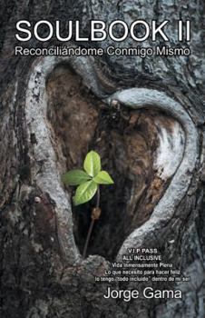 Paperback Soulbook II Reconciliándome Conmigo Mismo [Spanish] Book