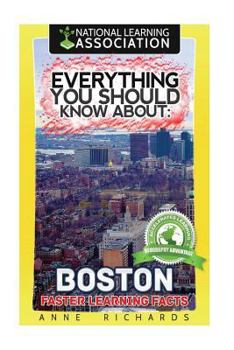 Paperback Everything You Should Know About: Boston Book